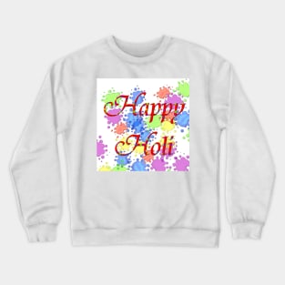 Happy Holi Crewneck Sweatshirt